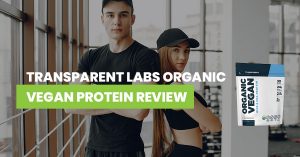 Transparent Labs Organic Vegan Protein Review Featured Image